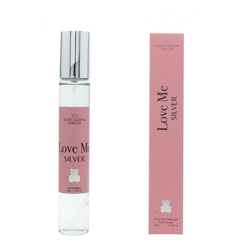 Love Me Silver 33 ml äquivalentes Parfum Reyes Queens