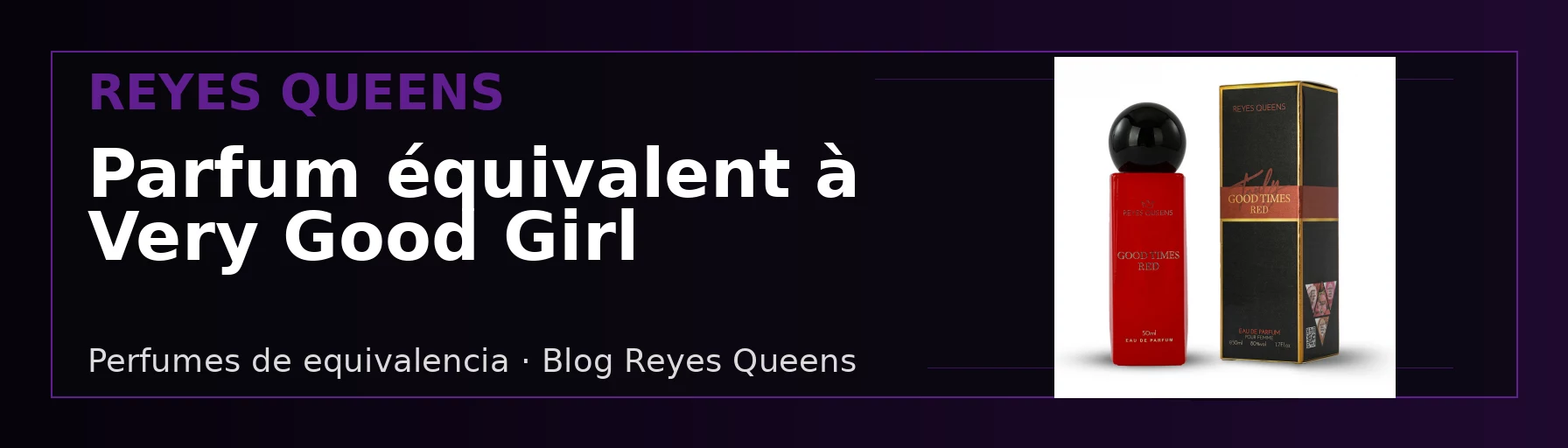 Parfum équivalent à Very Good Girl : comment choisir la bonne alternative