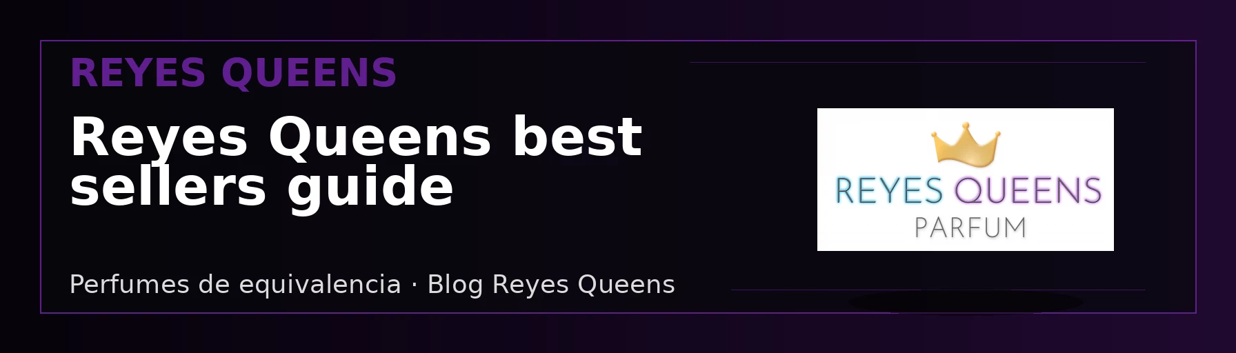 Reyes Queens best sellers guide: where to start