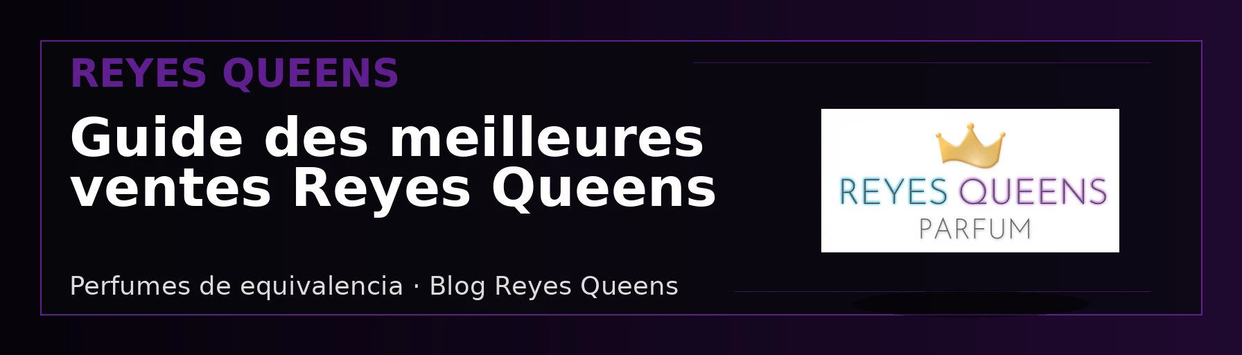 Guide des meilleures ventes Reyes Queens : par où commencer